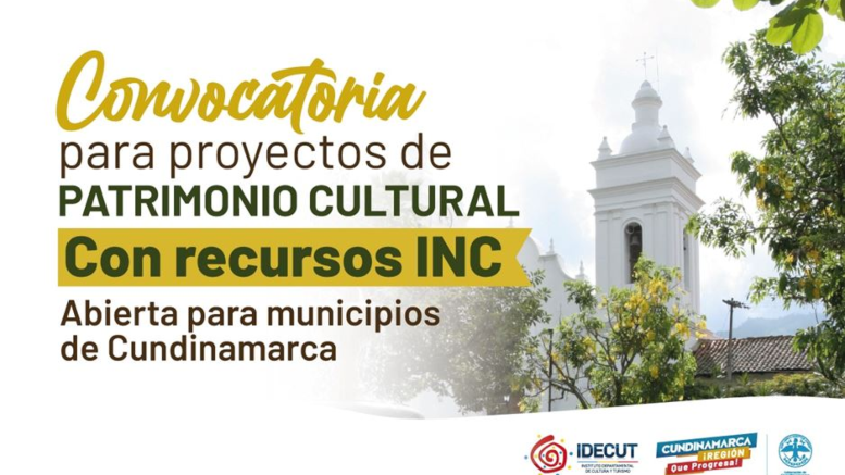 Apertura para proyectos de patrimonio cultural, en el Departamento de Cundinamarca
